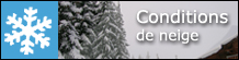 Conditions de neige